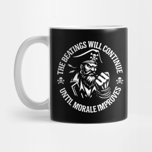 The Beatings Will Continue until Morale Improves Mug